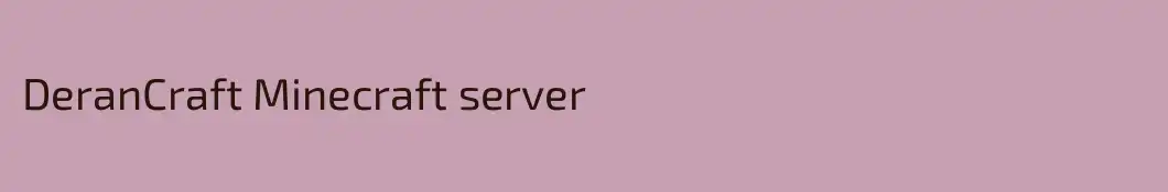 DeranCraft Minecraft server